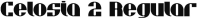 Font - Celosia 2  - TTF