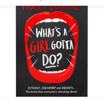 Book recommendation: What's A Girl Gotta Do? by Holly Bourne