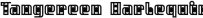 Font - Tangereen Harlequin - TTF